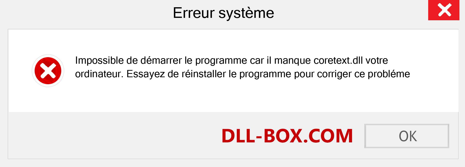 Le fichier coretext.dll est manquant ?. Télécharger pour Windows 7, 8, 10 - Correction de l'erreur manquante coretext dll sur Windows, photos, images